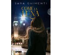 Come la luna