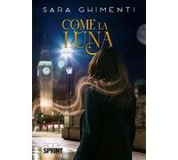 Come la luna