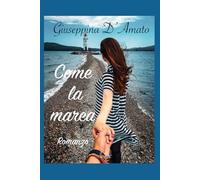Come la marea: 3
