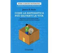 Come la matematica può salvarti la vita