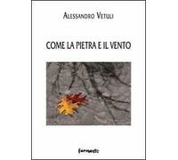 Come la pietra e il vento