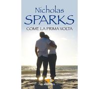 Come la prima volta
