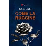 Come la ruggine