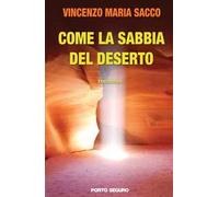 Come la sabbia del deserto