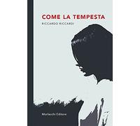 Come la tempesta