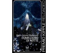 Come ladro di notte