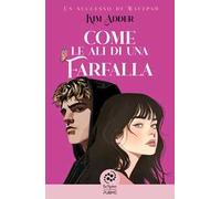 Come le ali di una farfalla