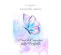 Come le emozioni delle Farfalle