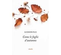 Come le foglie d'autunno