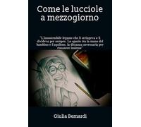 Come le lucciole a mezzogiorno
