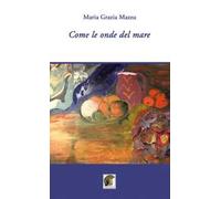 Come le onde del mare