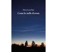 Come le stelle d'estate