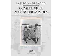 Come le viole ad ogni primavera