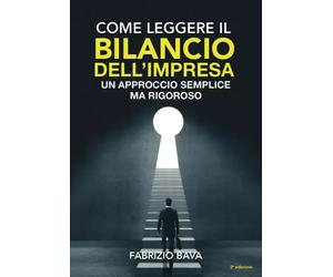 Come leggere il bilancio dell’impresa - Fabrizio Bava