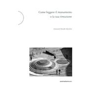 Come leggere il monumento o la sua rimozione