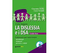 Come leggere la dislessia e i DSA + CD
