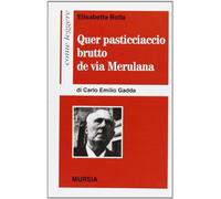 Come leggere «Quer pasticciaccio brutto de via Merulana» di Carlo Emilio Gadda