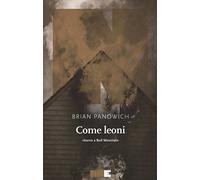 Come leoni. Ritorno a Bull Mountain