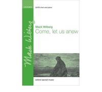 Come Let Us Anew (Sheet music) - Common