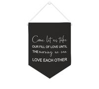 Come, let Us Take Our Fill of Love until The Morning - Striscione su tela motivazionale da appendere alla parete, striscione decorativo per la casa, soggiorno, camera da letto, ufficio, regali per le
