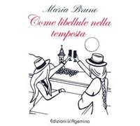 Come libellule nella tempesta