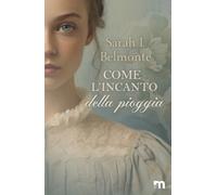 Come l'incanto della pioggia