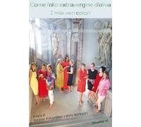 Come l'olio extavergine d'oliva. I miei veri colori