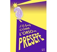 Come l'orso nel presepe