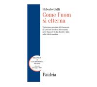 Come l'uom si etterna. Traduzione annotata del Commento di Lewi ben Gersho...