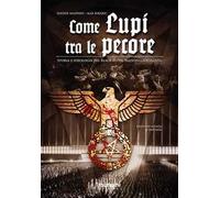 Come lupi tra le pecore. Storia e ideologia del black metal nazionalsocialista