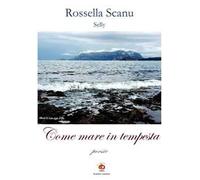 Come mare in tempesta. Poesie