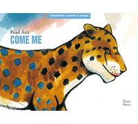 Come me. Kamishibai. Ediz. illustrata