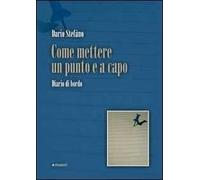 Come mettere un punto e a capo. Diario di bordo