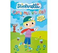 Come mi vesto? (bimbi). Stickerelli. Con adesivi. Ediz. a colori
