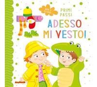 Come mi vesto? Ediz. illustrata