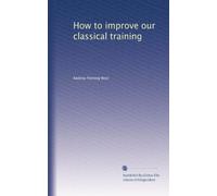 Come migliorare la nostra formazione classica
