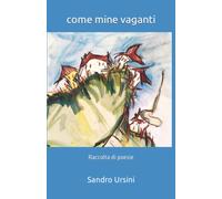 come mine vaganti