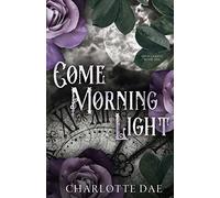 Come Morning Light: 1