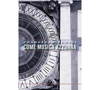 Come musica azzurra