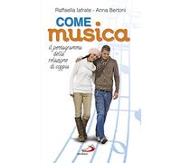 Come musica. Il pentagramma della relazione di coppia