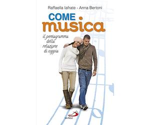 Come musica. Il pentagramma della relazione di coppia
