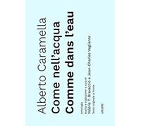 Come nell'acqua-Comme dans l'eau