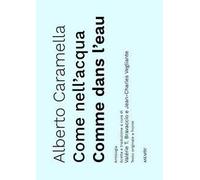 Come nell'acqua-Comme dans l'eau
