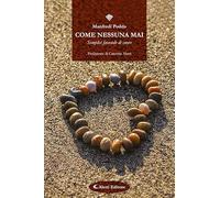 Come nessuna mai. (Semplici faccende di cuore)