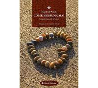 Come nessuna mai. (Semplici faccende di cuore)