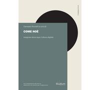 Come Noè. Insegnare storia dopo il diluvio digitale. Per la preparazione a...