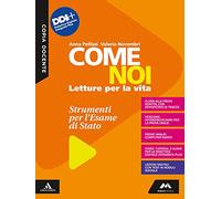 Come noi. Esame di Stato. Per la Scuola media. Con e-book. Con espansione online