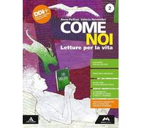 COME NOI + LETTERATURA 2 - (9788893245869) + Materiali didattici - Rebillo