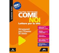 COME NOI STRUMENTI PER L ESAME DI STATO - (9788893246194) + Materiali didattici - Rebillo