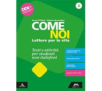 Come noi. Testi e attività per studenti non italofoni. Per la Scuola media. Con e-book. Con espansione online (Vol. 3)